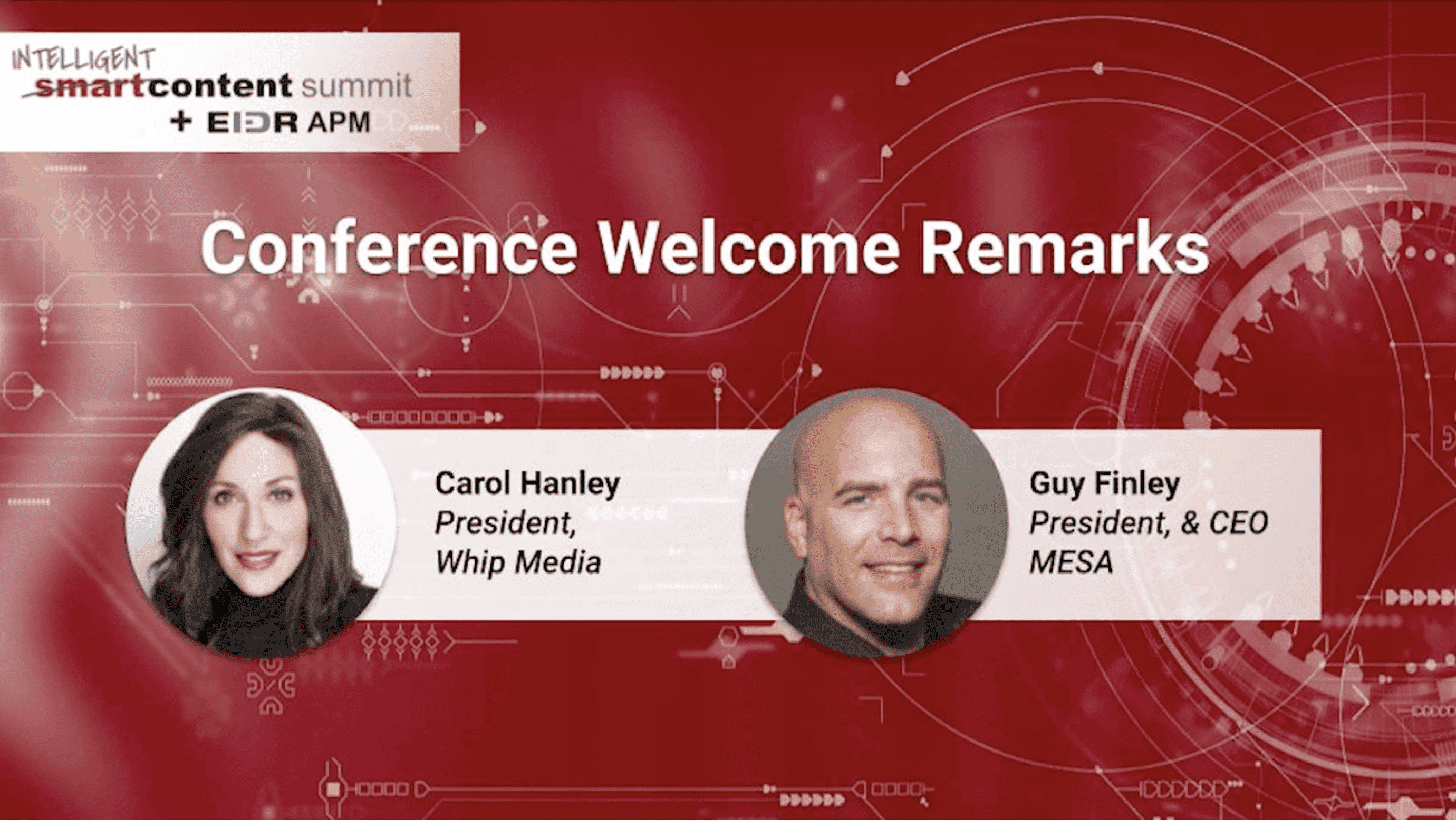 Conference welcome remarks slide featuring speakers Carol Hanley and Guy Finley at an industry event focused on smart content, AI, and digital media technologies.