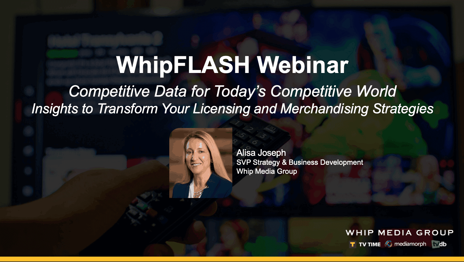 Advanced data analytics for entertainment licensing and merchandising strategies at WhipMedia's webinar.