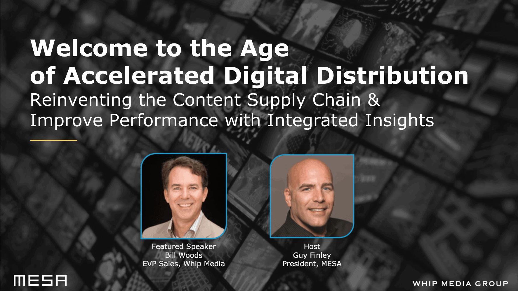 Digital content distribution, media insights, and supply chain management conference by Whip Media featuring speakers and industry leaders.