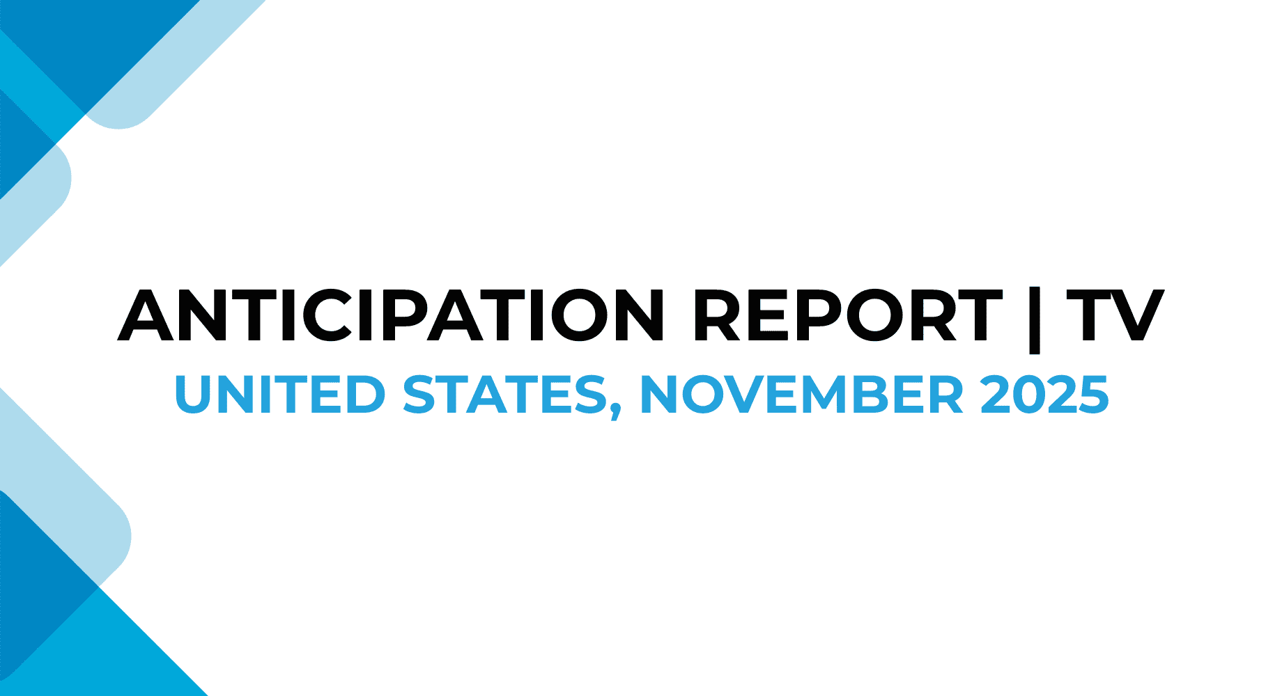 Detailed TV industry analysis report from Whipmedia highlighting viewership trends and ratings for November 2025 in the United States.