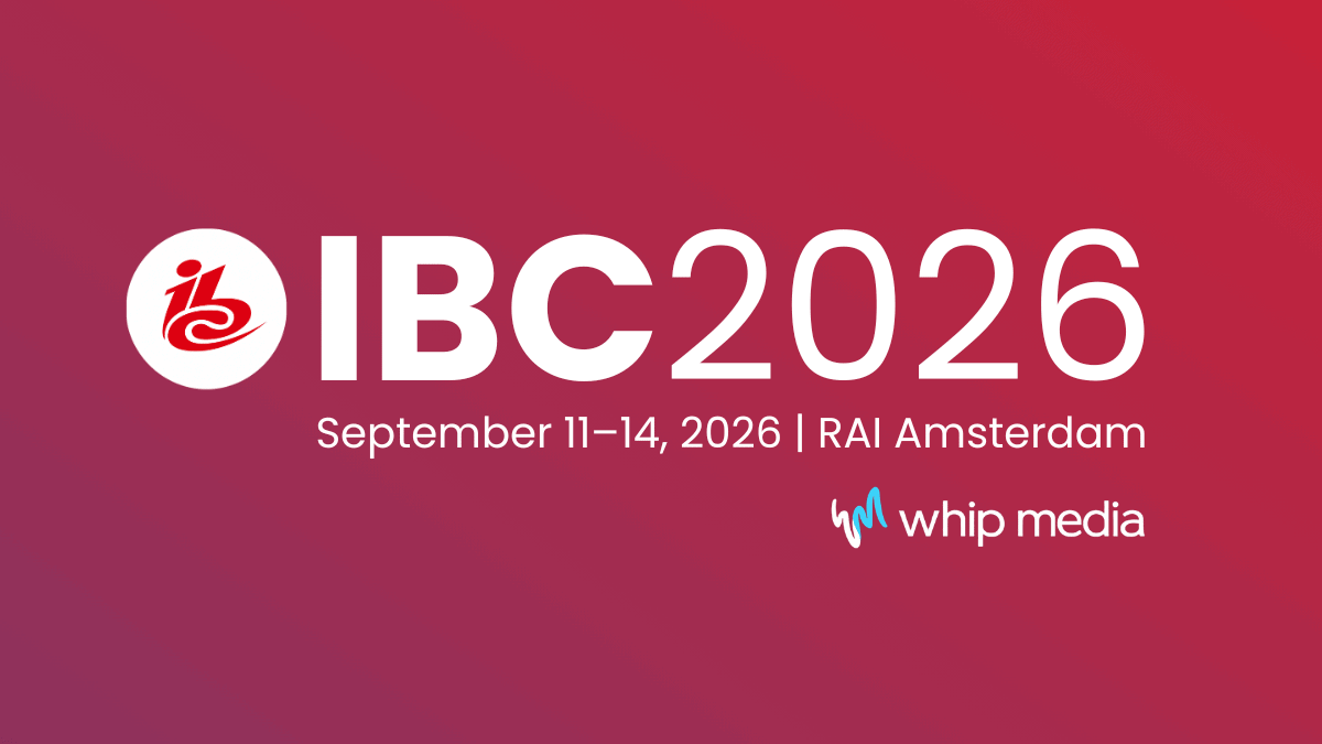 IBC 2026 event banner featuring Whip Media logo, dates September 11-14, 2026, at RAI Amsterdam, with vibrant red and purple background.