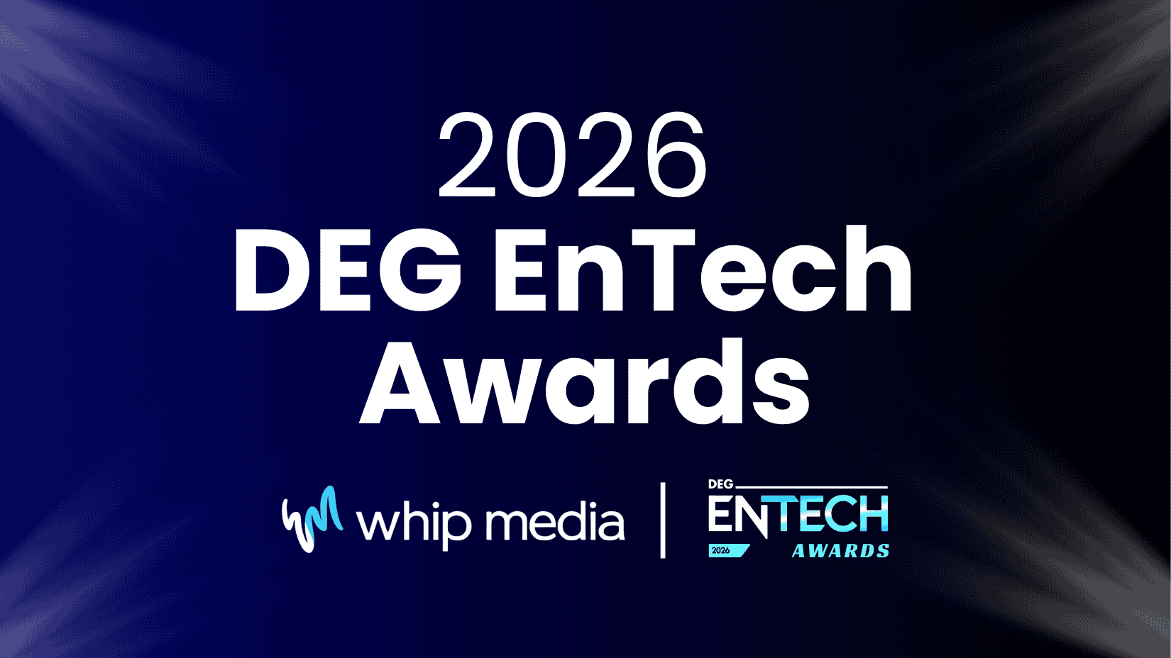 Whip Media logo displayed at the 2026 DEG EnTech Awards event, highlighting innovation in entertainment technology.